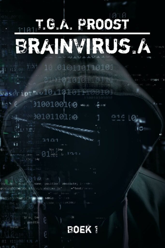 BrainVirus.A by T.G.A Proost. A mystery hacker figure with body hides his face. On top are layers of computercode.